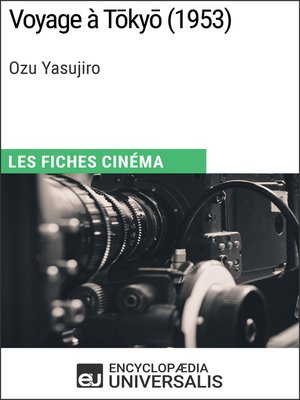 cover image of Voyage à Tōkyō d'Ozu Yasujiro